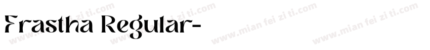 Frastha Regular字体转换